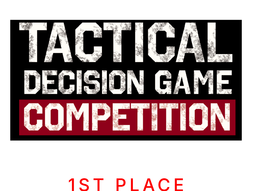Marine Corps Association Tactical Decision Game Competition — 1st place
